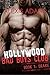 Hollywood Bad Boys Club, Book 1: Drake