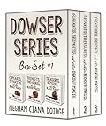 Dowser Series: Box Set 1