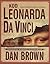 Kod Leonarda da Vinci. Specjalne wydanie ilustrowane. (Robert Langdon, #2)