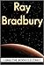 I Sing the Body Electric! by Ray Bradbury I Sing the Body Electric! by Ray Bradbury