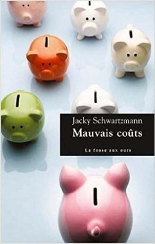 Mauvais coûts (Paperback)