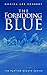 The Forbidding Blue (The Parting Breath Series #3)