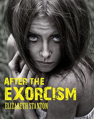 After The Exorcism (Kindle Edition)