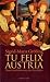 Tu felix Austria: Neue Gesc...
