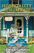 Hospitality and Homicide (A Tourist Trap Mystery, #8)
