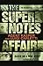 The Supernotes Affair