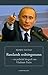 Russlands redningsmann : en politisk biografi om Vladimir Putin