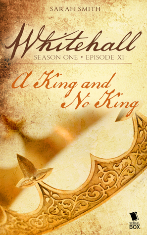 A King and No King (Whitehall #1.11)