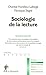 Sociologie de la lecture