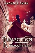 Reflection: Dragon's Bane