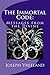 The Immortal Code:: Messages from the Divine