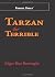 Tarzan the Terrible [with Biographical Introduction] by Edgar Rice Burroughs