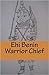 Ehi Benin Warrior Chief (Kingdom of Benin Short Stories)