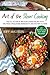 Art of the Slow Cooking: Th...