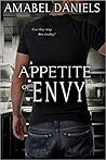Appetite of Envy by Amabel Daniels