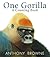 One Gorilla: A Counting Book