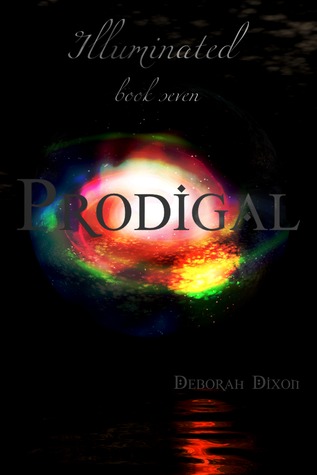 Prodigal (Illuminated Series I, #7)
