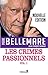 Les Crimes passionnels vol. 1 (French Edition)
