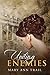 Uniting Enemies: A Historical Romance of 1801 (Enemies Collection) (Their Changing Seasons)