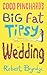 Coco Pinchard's Big Fat Tipsy Wedding (Coco Pinchard, #2) by Robert Bryndza
