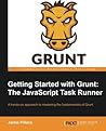 Getting Started with Grunt by Jaime Pillora
