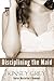 Disciplining the Maid (A Medical Historical Humiliation Story) (Doctor Masterton's Demands Book 2)