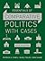 Essentials of Comparative Politics with Cases