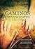 Caminos convergentes (Spanish Edition)