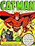 CAT-MAN VOL. 2: 4 COMPLETE CLASSIC GOLDEN AGE COMIC BOOKS plus 1 AUSTRALIAN ‘CATMAN’ COMIC BOOK 296 PAGES! (CAT-MAN COMICS)
