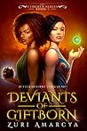 Book cover for Deviants of Giftborn (Etherya #1)