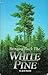 Bringing Back the White Pine