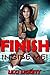 FINISH - INSIDE ME! by Lexi Lickett