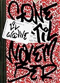 Gone 'til November: A Journal of Rikers Island