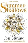 Summer Shadows