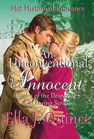 An Unconventional Innocent (Desperate and Daring, #5)