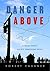 Danger Above by Robert Zausner