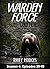 Warden Force: Cold, Cold He...