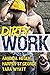 Dirty Work: An Anthology