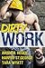 Dirty Work: An Anthology