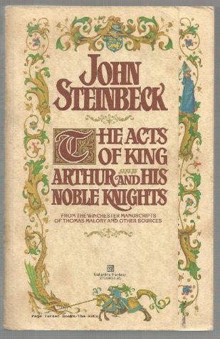 The Acts of King Arthur and His Noble Knights
