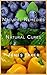 Natural Remedies: Natural Cures