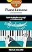 Learn Piano: Learn Piano the Easy Way Using Simplified Chords