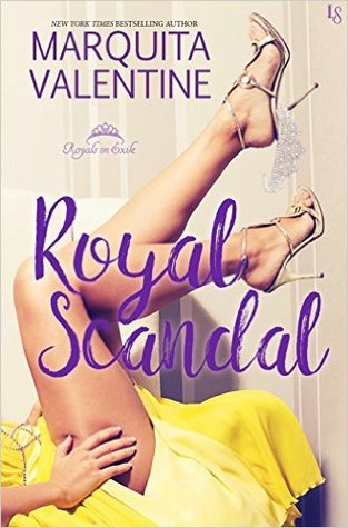 Royal Scandal (Royals in Exile, #1)