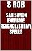 San Simon Extreme Revenge/Enemy Spells