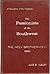 The Passionists of the Southwest: The Holy Brotherhood 1893: A Revelation of the 'Penitentes'