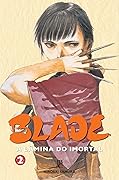 Blade - A Lâmina do Imortal, Volume 02