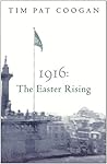 1916: The Easter ...