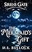 The Mermaid's Gift (Sirens Gate #1)
