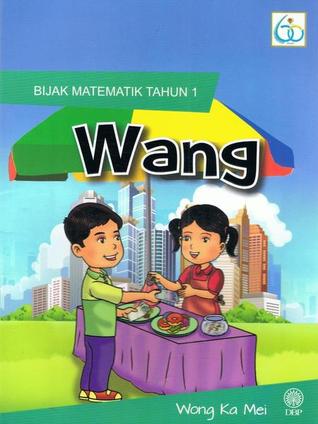 Bijak Matematik Tahun 1 : Wang (Paperback)