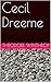 Cecil Dreeme